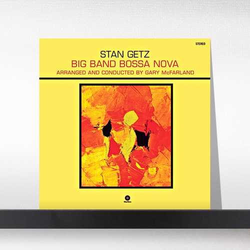 (주)사운드룩, Stan Getz(스탄 게츠)  ‎– Big Band Bossa Nova