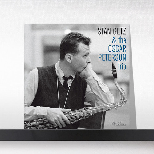 (주)사운드룩, Stan Getz,  The Oscar Peterson Trio(스탄 게츠, 오스카 피터슨 트리오)  ‎– Stan Getz &amp; the Oscar Peterson Trio[LP]