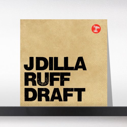 (주)사운드룩, J Dilla  ‎– Ruff Draft[2LP]