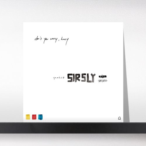 (주)사운드룩, Sir Sly  ‎– Don&#039;t You Worry, Honey[LP]