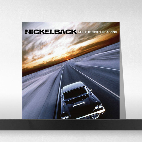 (주)사운드룩, Nickelback ‎– All The Right Reasons
