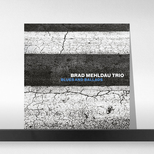 (주)사운드룩, Brad Mehldau Trio ‎– Blues and Ballads