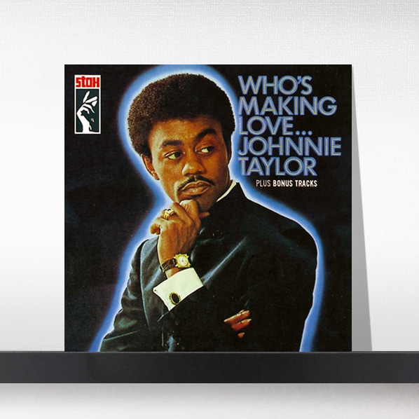 (주)사운드룩, Johnnie Taylor - Who&#039;s Making Love[LP]