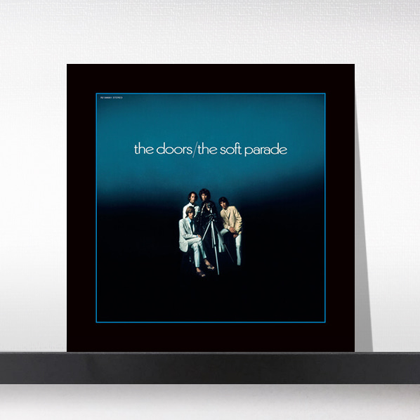 (주)사운드룩, The Doors(더 도어스) - The Soft Parade (50th Anniversary Remaster Edition)[LP]
