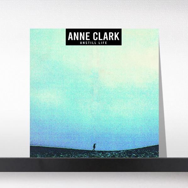 (주)사운드룩, Anne Clark - Unstill Life[LP]