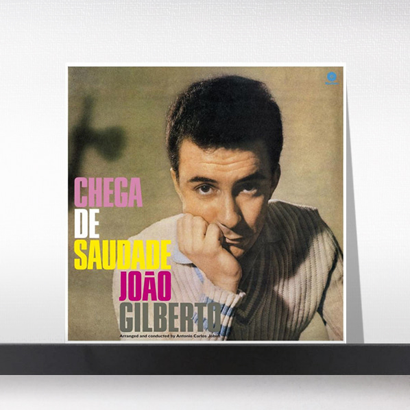 (주)사운드룩, Joao Gilberto  ‎– Chega De Saudade[LP]