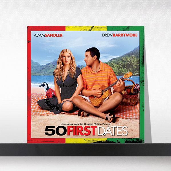 (주)사운드룩, 첫 키스만 50번째 O.S.T - 50 First Dates (Love Songs From the Original Motion Picture)[LP]
