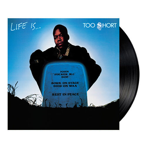 (주)사운드룩, Too $hort(투 샷) - Life Is...Too $hort[LP]