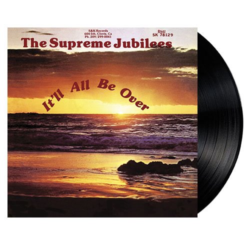 (주)사운드룩, Supreme Jubilees - It&#039;ll All Be Over [LP]