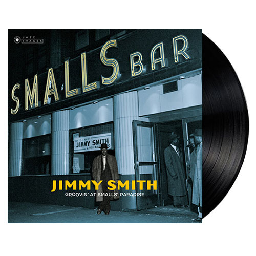 (주)사운드룩, Jimmy Smith(지미 스미스) - Groovin At Small&#039;s Paradise [2LP]