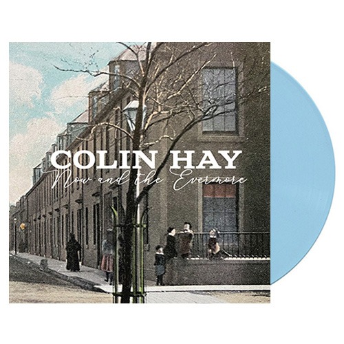 (주)사운드룩, Colin Hay(콜린 헤이) - Now And The Evermore (Blue)[LP]