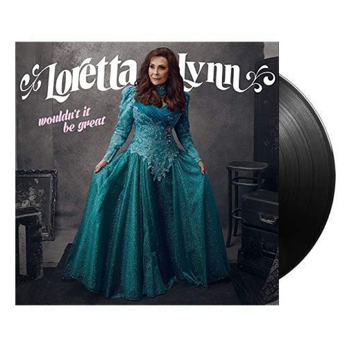 (주)사운드룩, Loretta Lynn(로레타 린)  -Wouldn&#039;t It Be Great (150 Gram Vinyl, Download Insert) [LP]