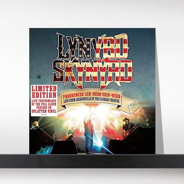 Lynyrd Skynyrd - Pronounced Leh-nerd Skin-nerd - Live From Jacksonville At The Florida Theatre[LP]
