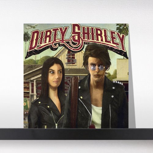 (주)사운드룩, Dirty Shirley - Dirty Shirley[2LP]