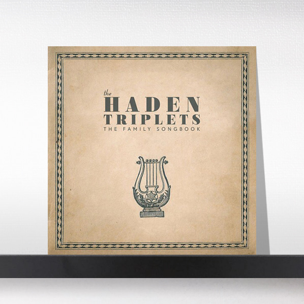 (주)사운드룩, The Haden Triplets - Family Songbook[LP]