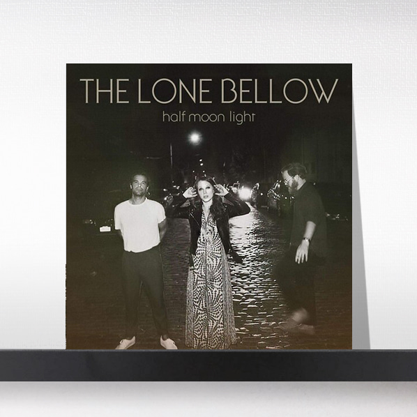 (주)사운드룩, The Lone Bellow - Half Moon Light[LP]