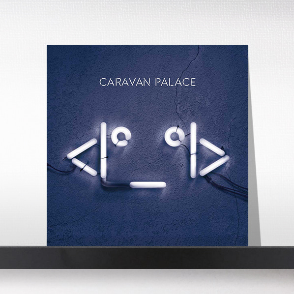 (주)사운드룩, Caravan Palace - Robot[2LP]