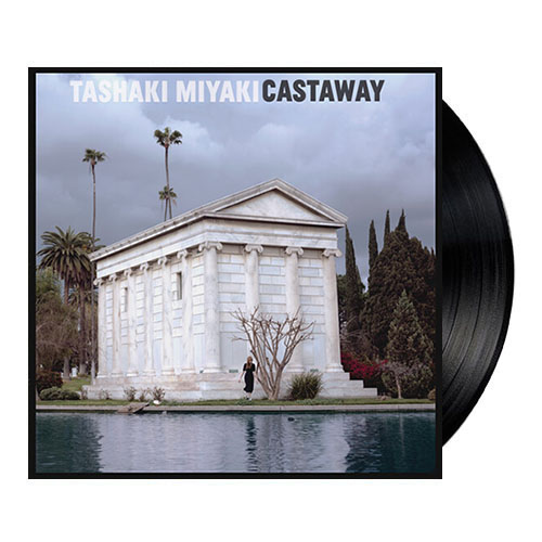 (주)사운드룩, Tashaki Miyaki(타샤키 미야키) - Castaway[LP]